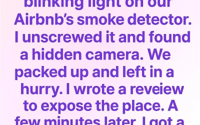 I Found a Hidden Camera in Our Airbnb — And the Host’s Chilling Reply Changed How I See Travel Safety Forever