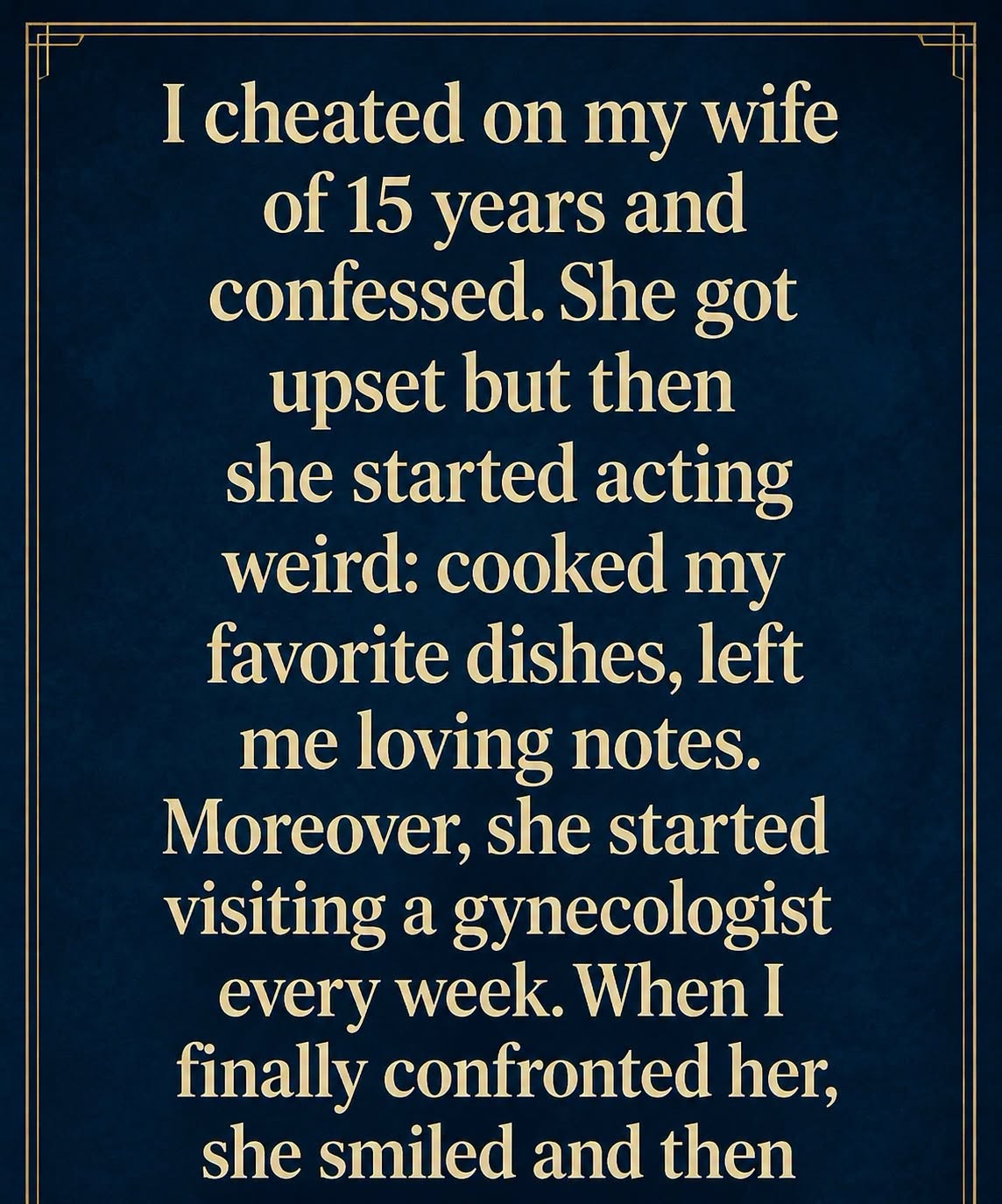 The Confession That Almost Broke Us — And the Forgiveness That Saved Our Marriage