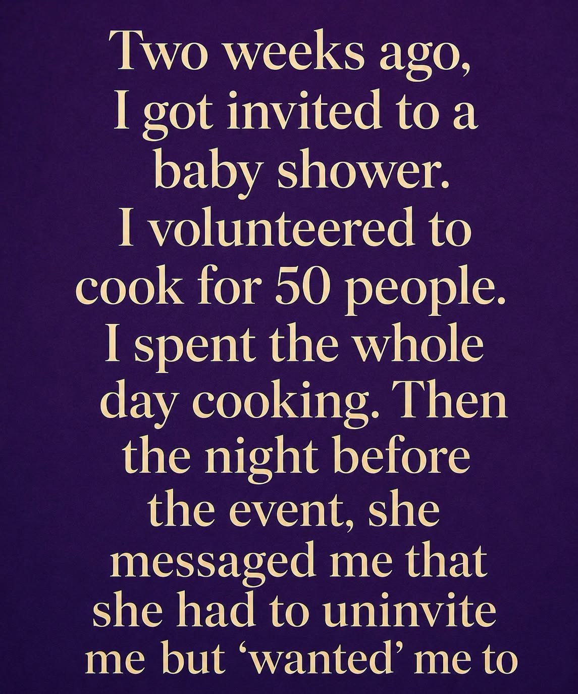 I Spent Hours Preparing for a Baby Shower—Only to Be Uninvited the Night Before
